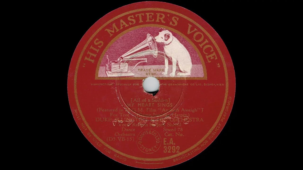 1945 Duke Ellington - [All Of A Sudden] My Heart Sings (Vocal Refrain by Joya Sherrill)