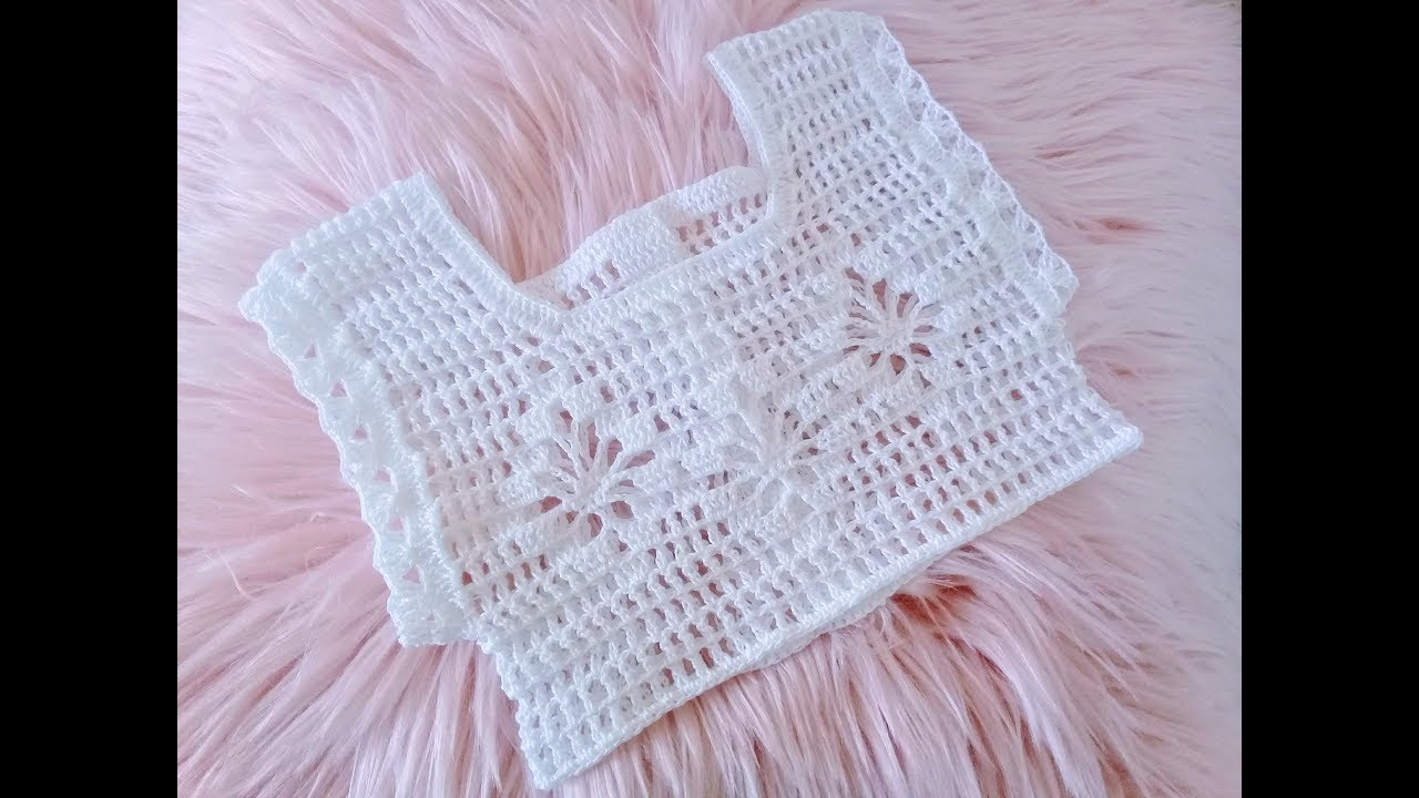 CÓMO TEJER LINDO CANESU CON TÉCNICA FILET TEJIDO A CROCHET -PASO A PASO - 6 a 9 meses