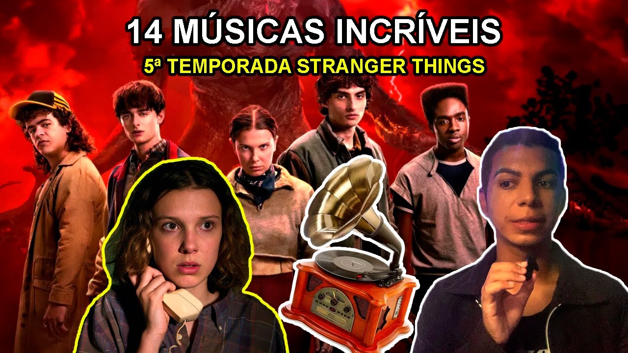 ANÁLISE COMPLETA: As 14 músicas oficiais da 5ª temporada de Stranger Things