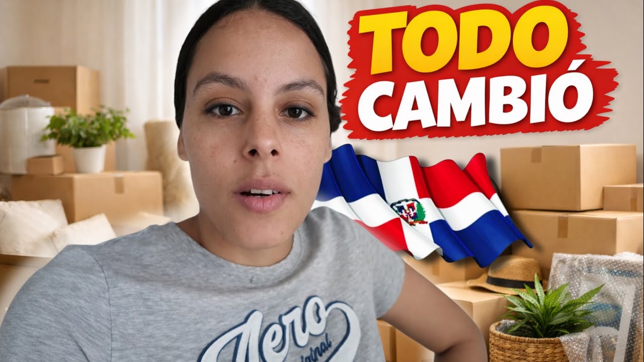 😱Me MUDO | NUEVO CAPÍTULO de mi vida que NO ESPERABA 🇩🇴