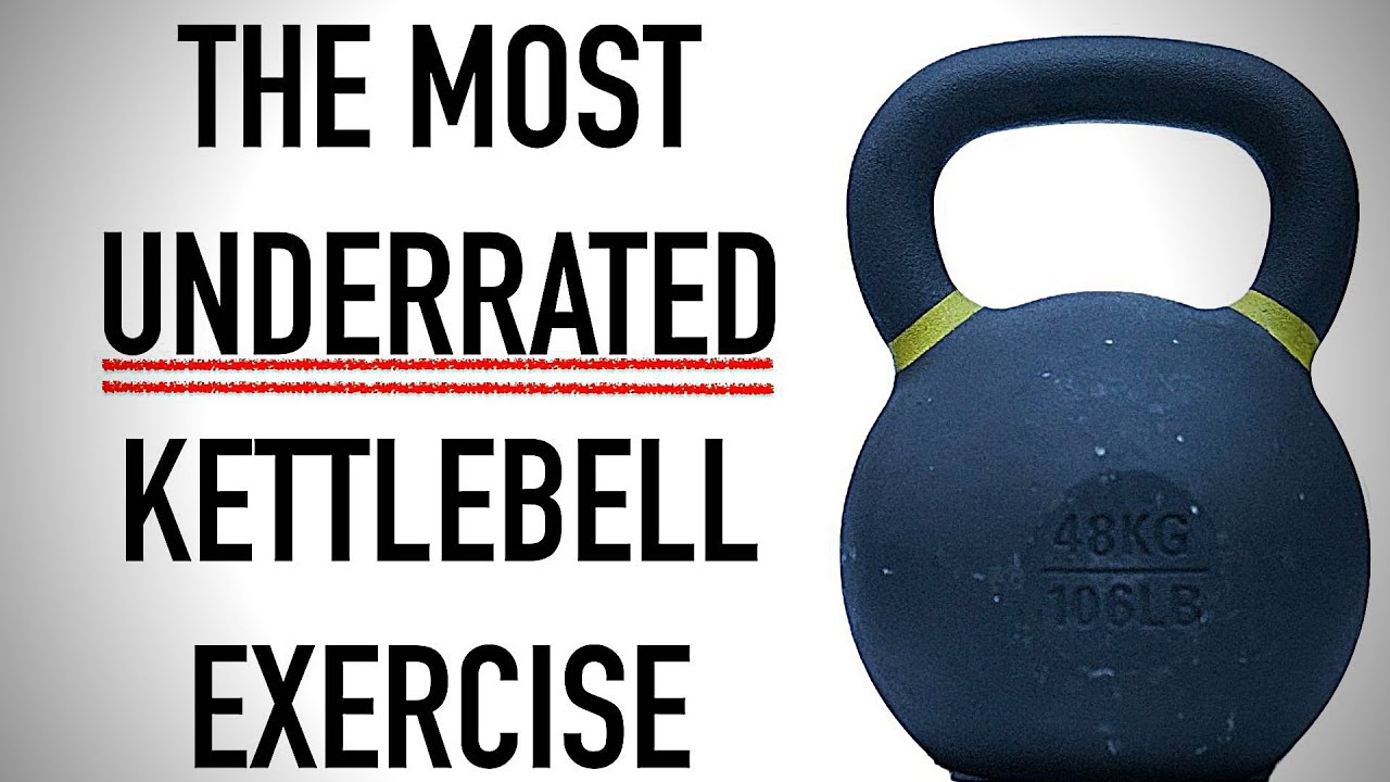 The Most Underrated Kettlebell Exercise