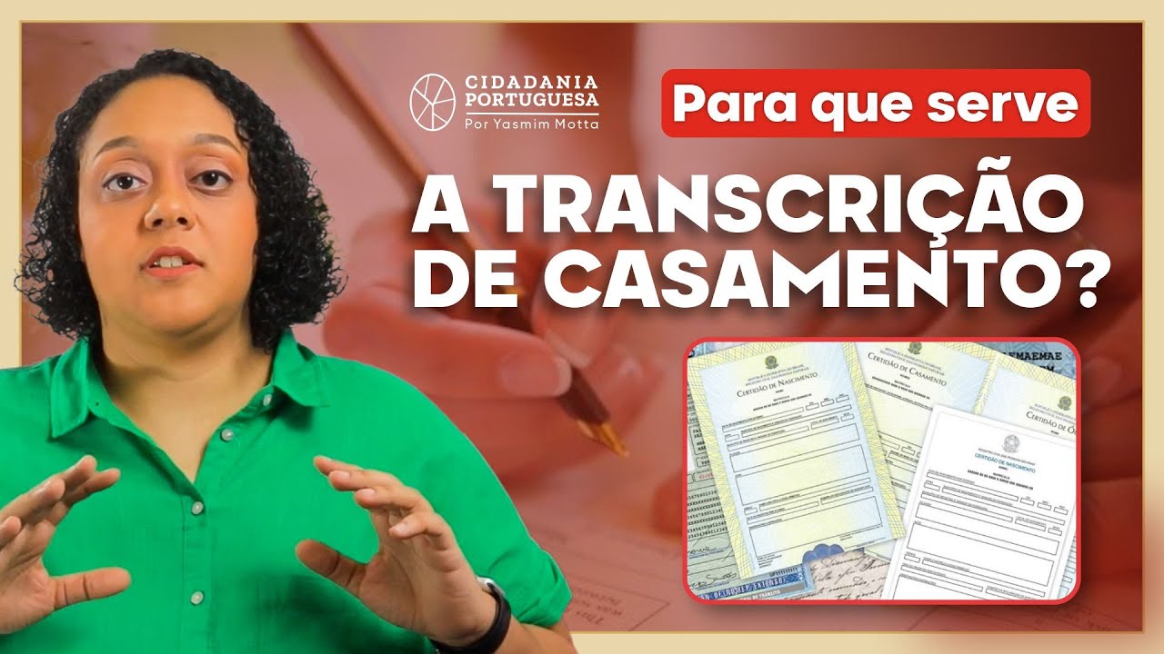 Transcrição de casamento para cidadania portuguesa