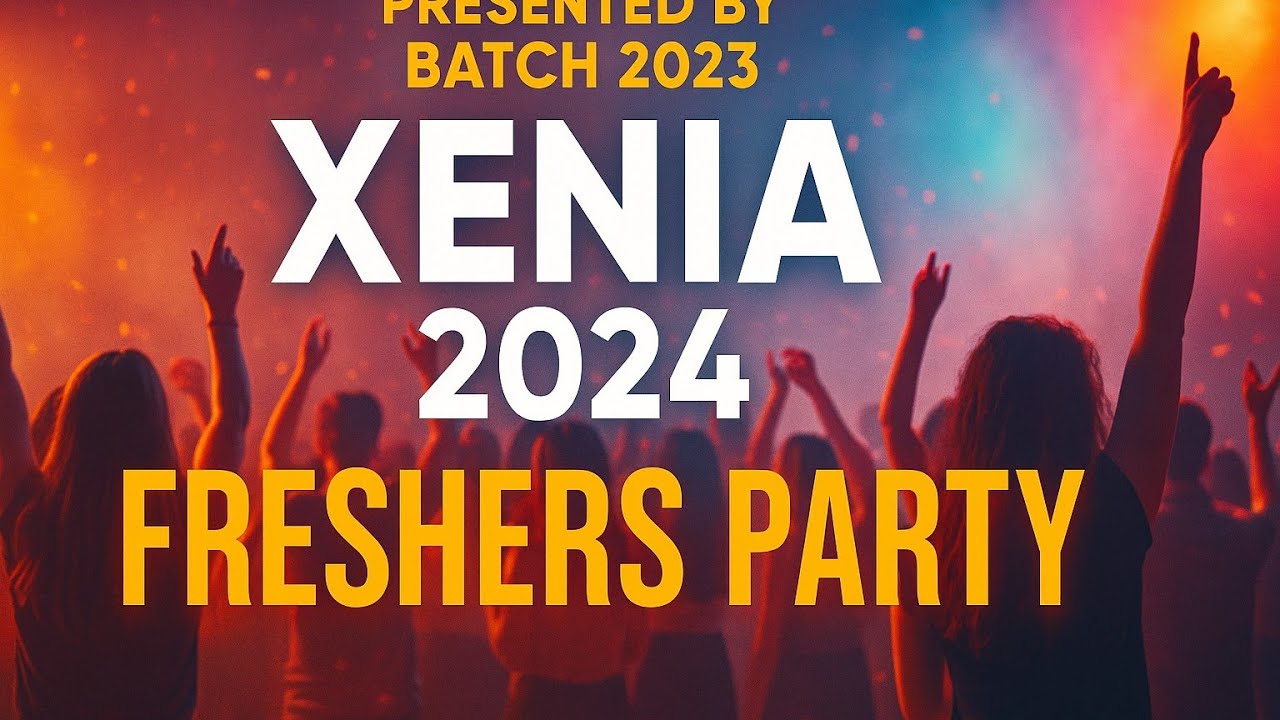 XENIA 2024 freshers party by batch 2023