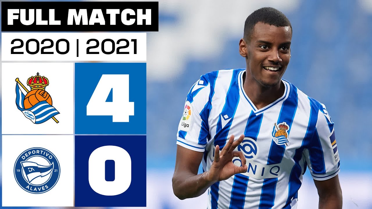 Real Sociedad 4 - 0 Deportivo Alavés I PARTIDO COMPLETO I LALIGA EA SPORTS 2020/21