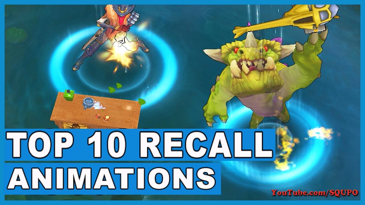 TOP 10 Recall Animations in League of Legends