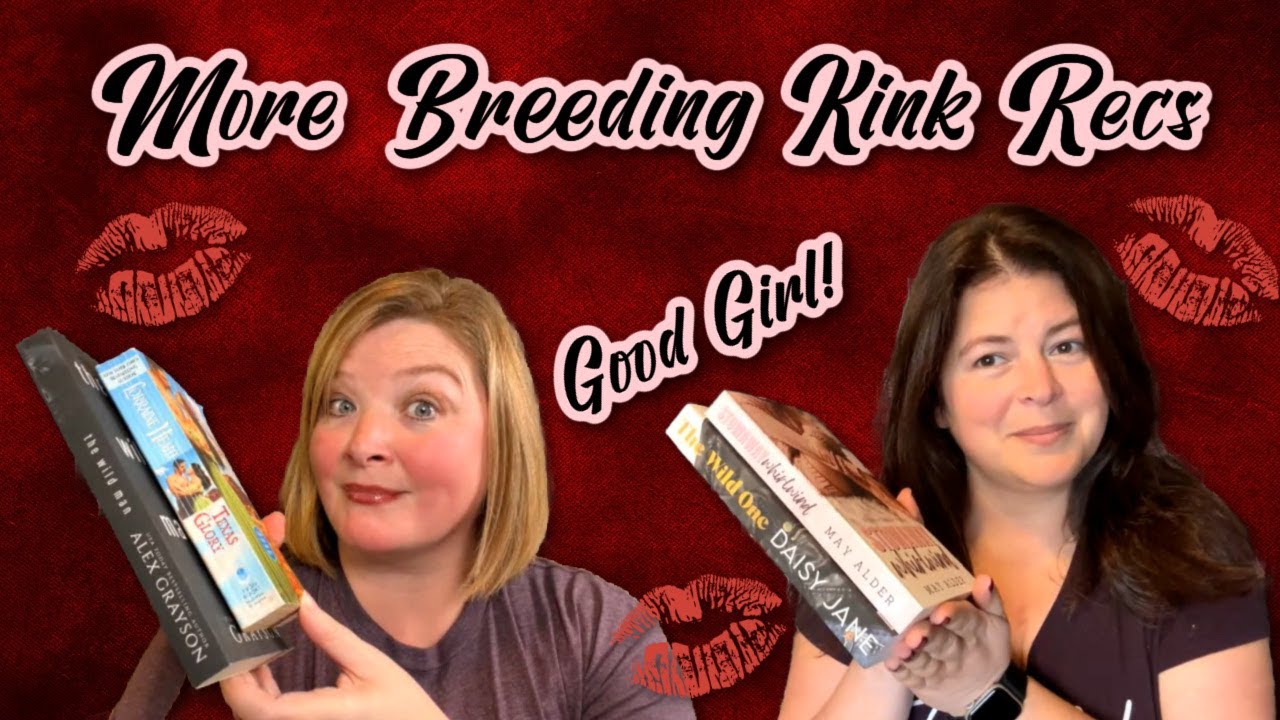 Taboo Romance Recs: More Breeding Trope Recommendations