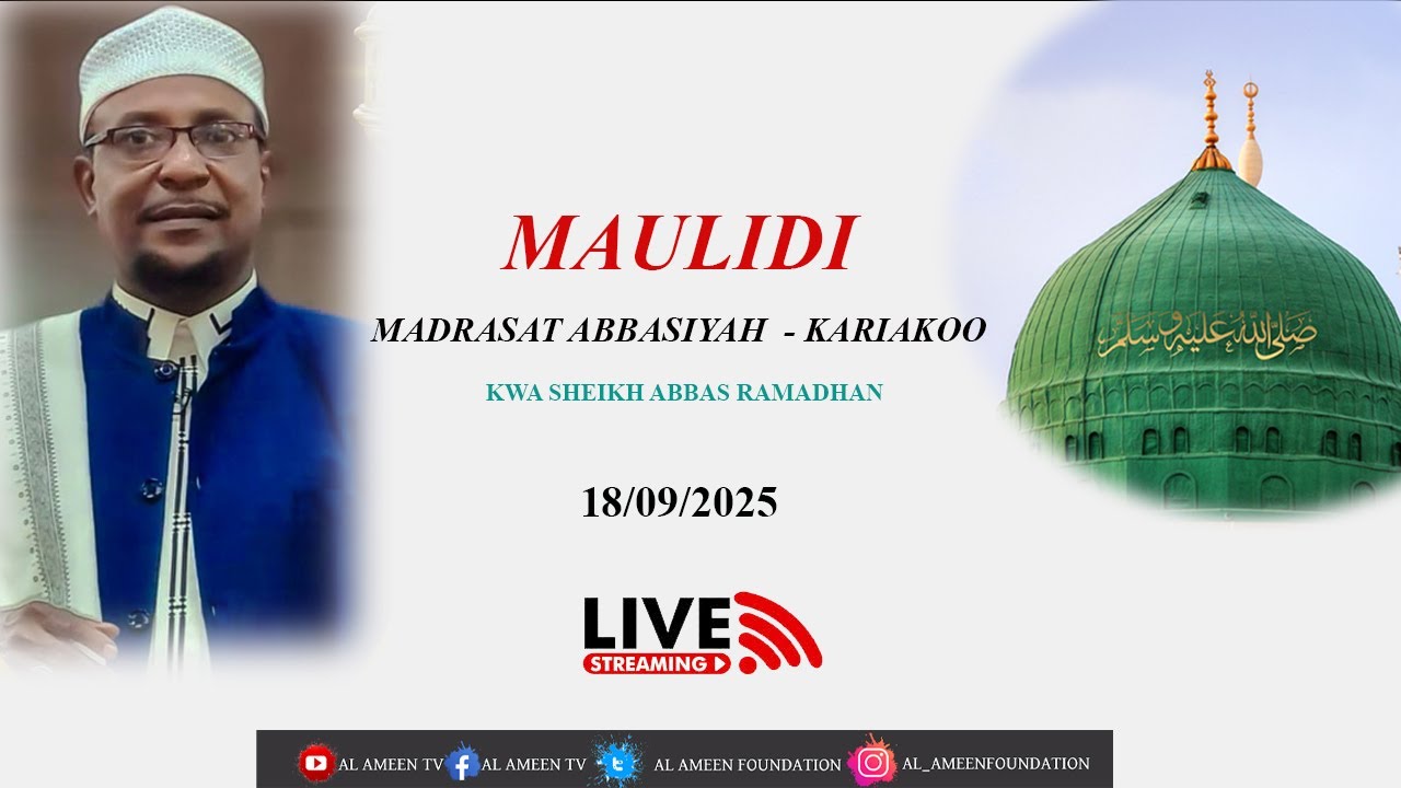 🔴# LIVE MAULIDI MADRASATUL ABBASIYA KARIAKOO DAR ES SALAAM , ALHAMIS TAR 18/09/2025