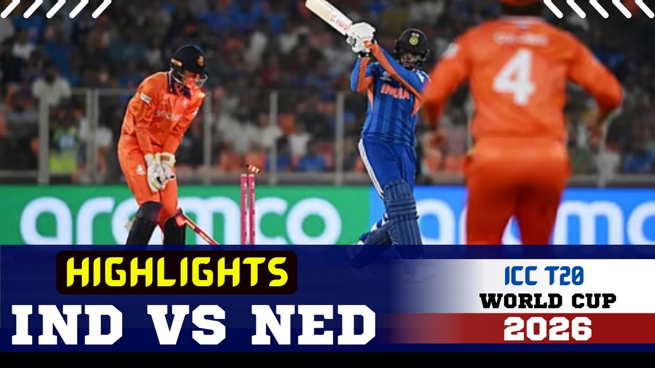 IND Vs NED Highlights: India Beat Netherlands by 17 Runs। IND vs NED। T20 World Cup 2026