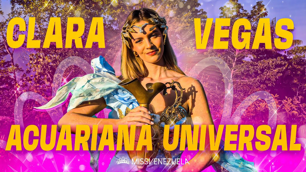 ¿Por Qué Clara Vegas es la Acuariana Más Independiente? Backstage Exclusivo