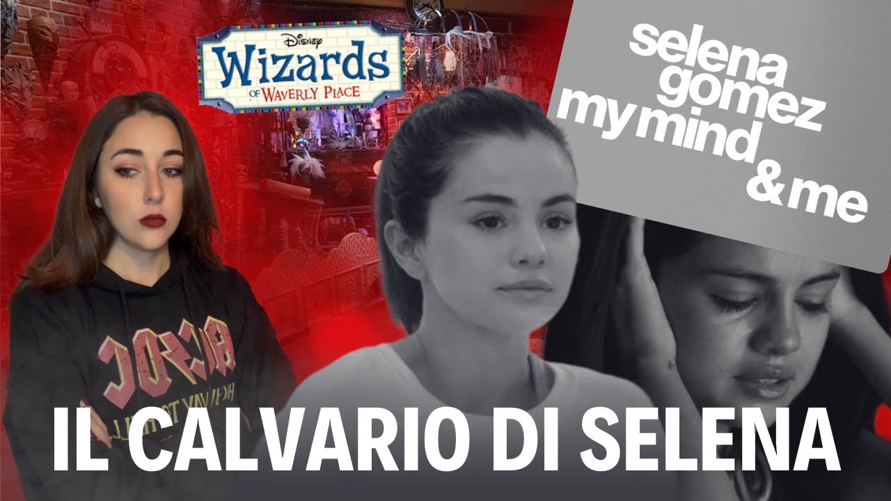 DALLA DISNEY AL COLLASSO - IL CALVARIO DI SELENA GOMEZ