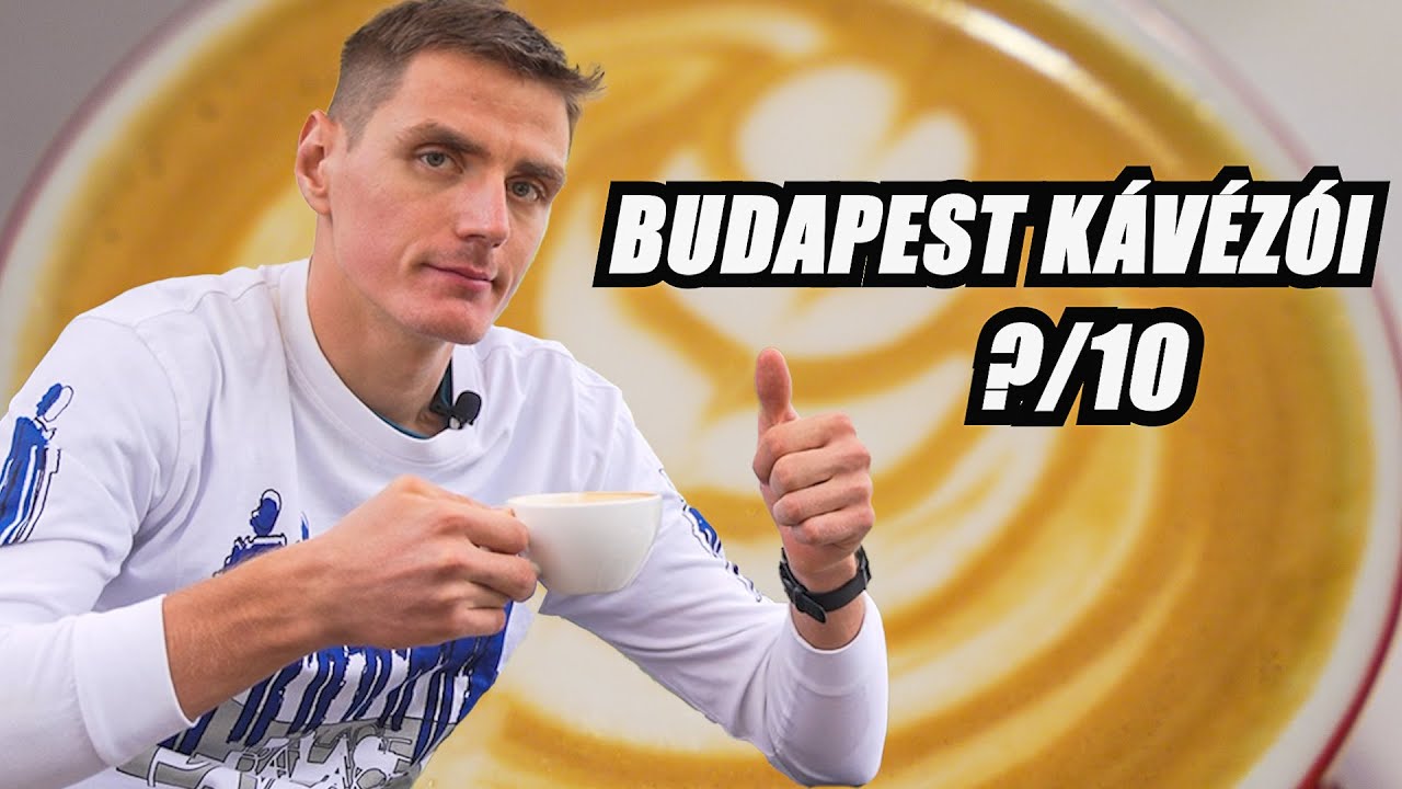 BUDAPEST LEGJOBB ÉS LEGROSSZABB KÁVÉZÓI NYOMÁBAN | 1. rész | kávézós.avi