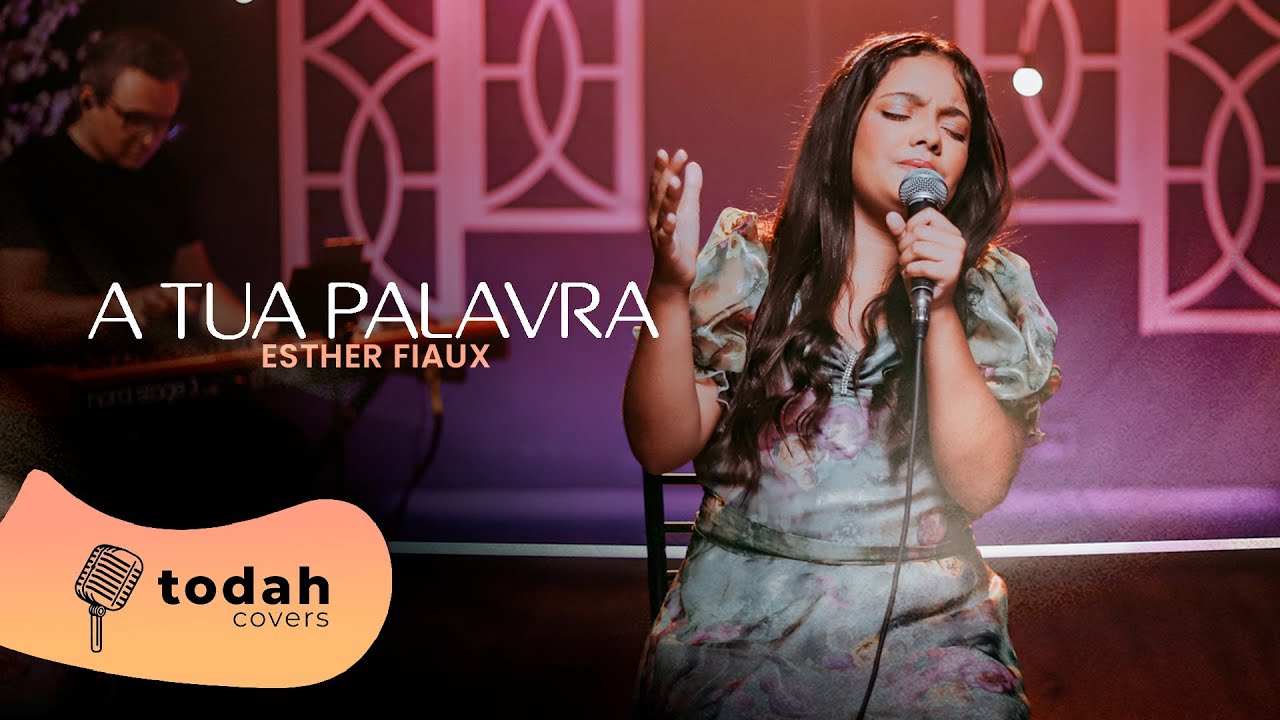 Esther Fiaux | A Tua Palavra [Cover Larissa Pires]