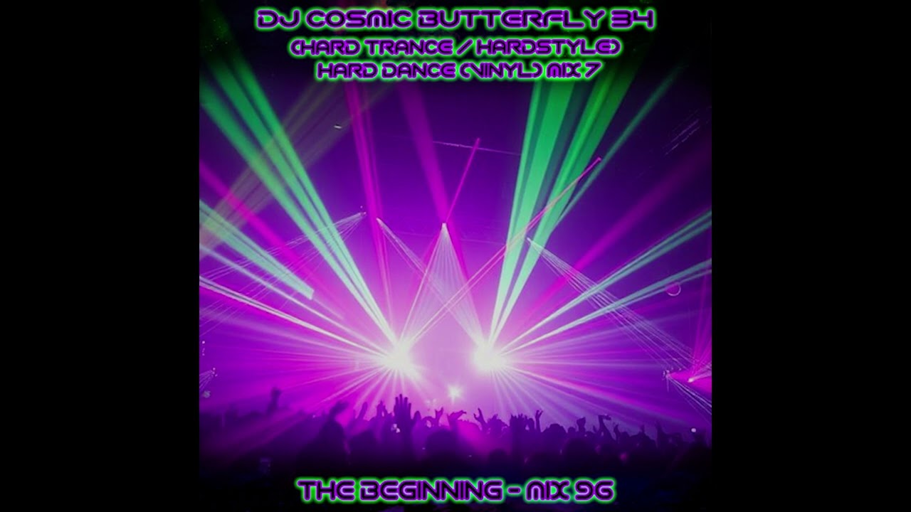 (Hard Trance / Hardstyle) Hard Dance Mix 7 (Vinyl) - The Beginning - Mix 96