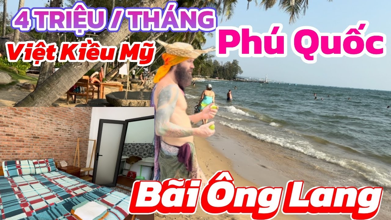 Sốc! 4 Triệu/Tháng Ở Bungalow Gần Biển Ông Lang Phú Quốc – Của Chị Việt Kiều Mỹ!?