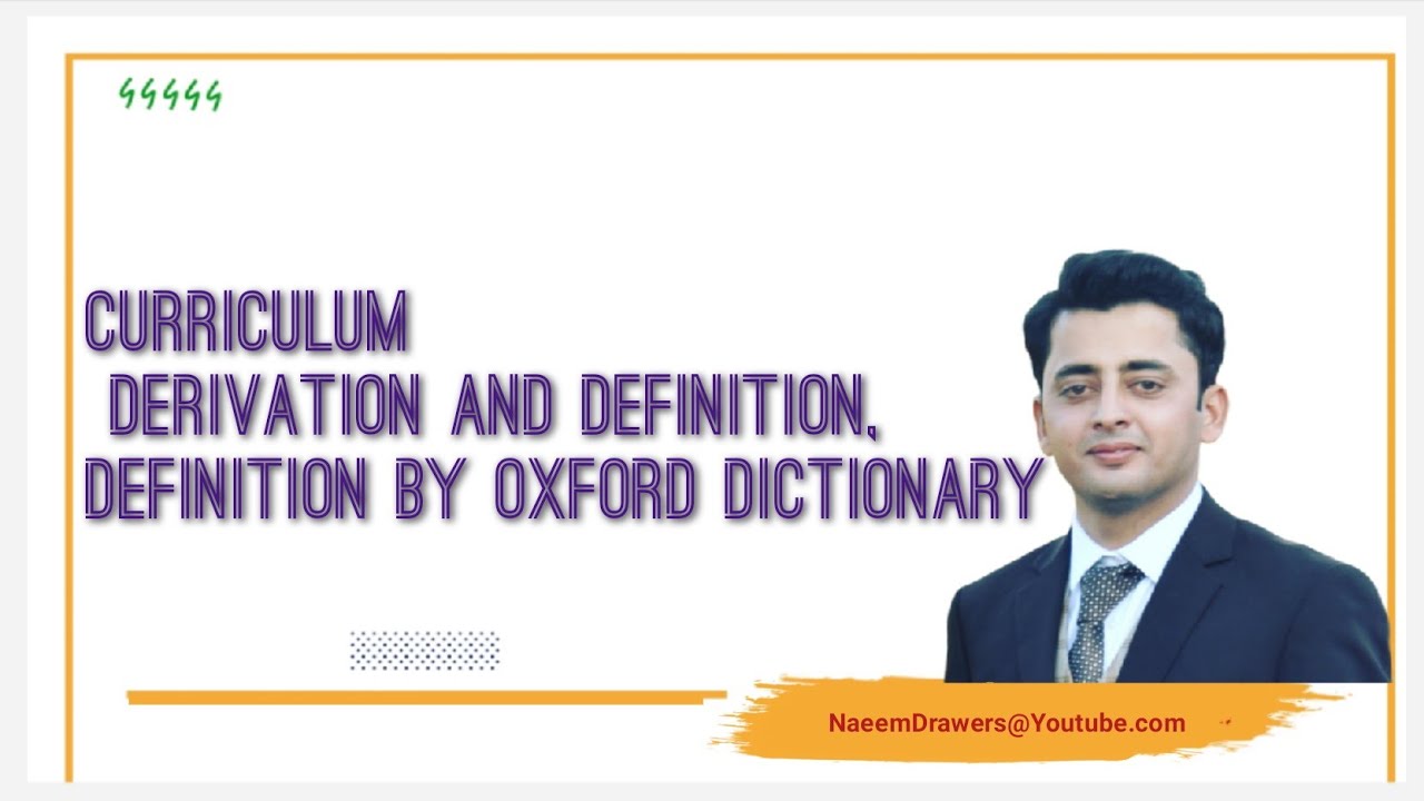 Curriculum Derivation and Definition, Definition By Oxford Dictionary