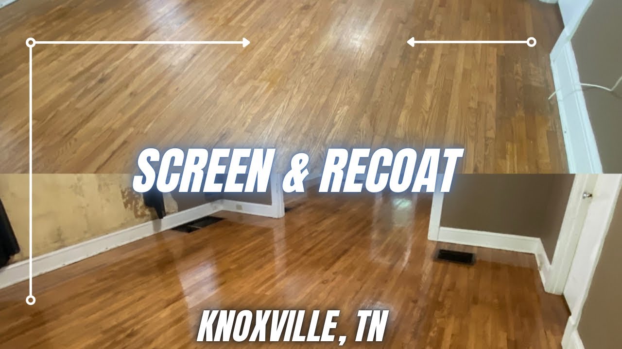 Knoxville TN Hardwood screen & recoat + color correction