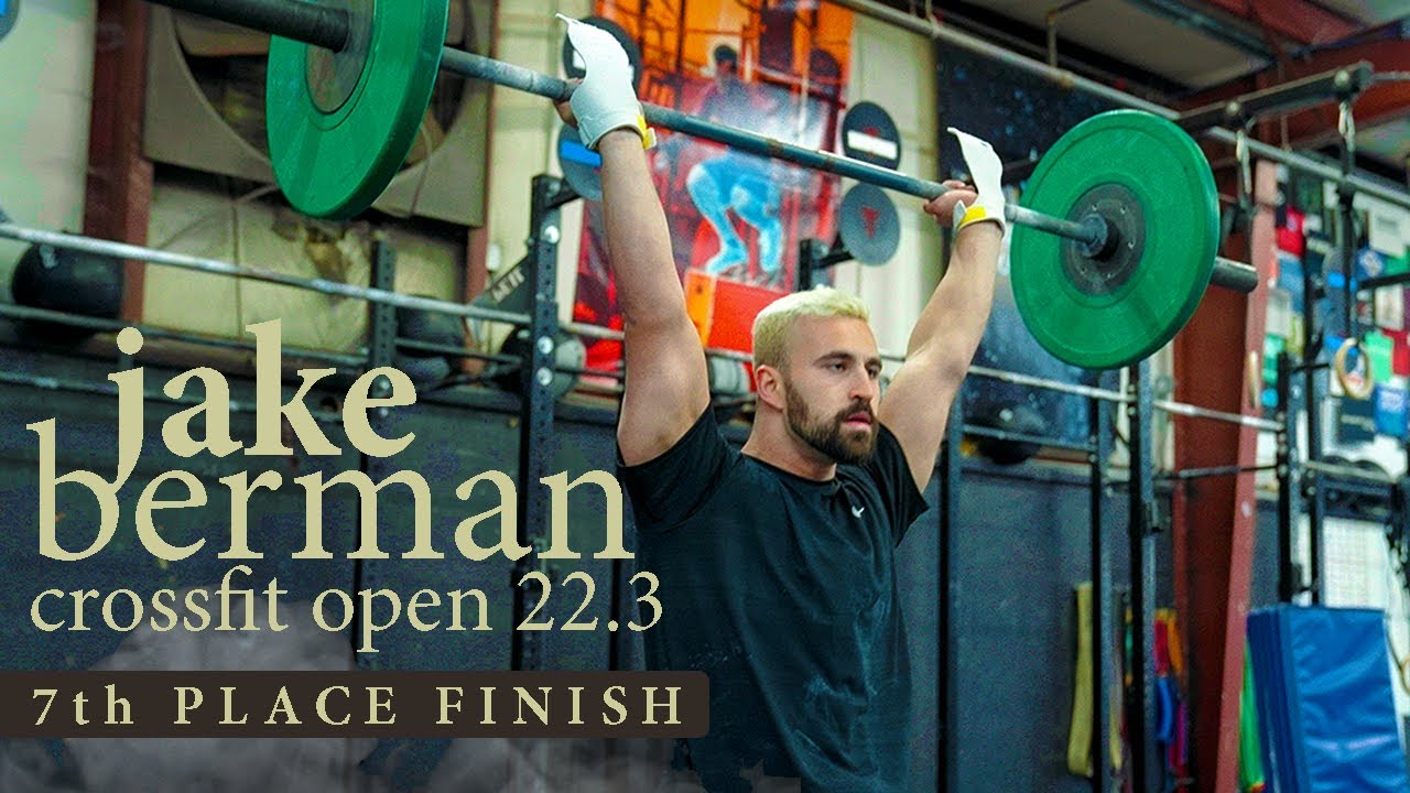 7TH PLACE FINISH!  JAKE BERMAN  | 22.3 CrossFit Open
