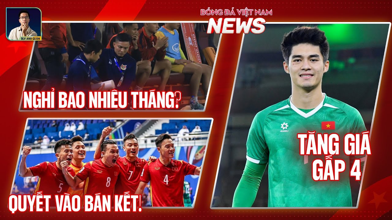 TIN NÓNG BÓNG ĐÁ VIỆT 3/2: THÁI SƠN CHẤN THƯƠNG NẶNG, FUTSAL VIỆT NAM ĐÁ TỨ KẾT LÚC MẤY GIỜ?