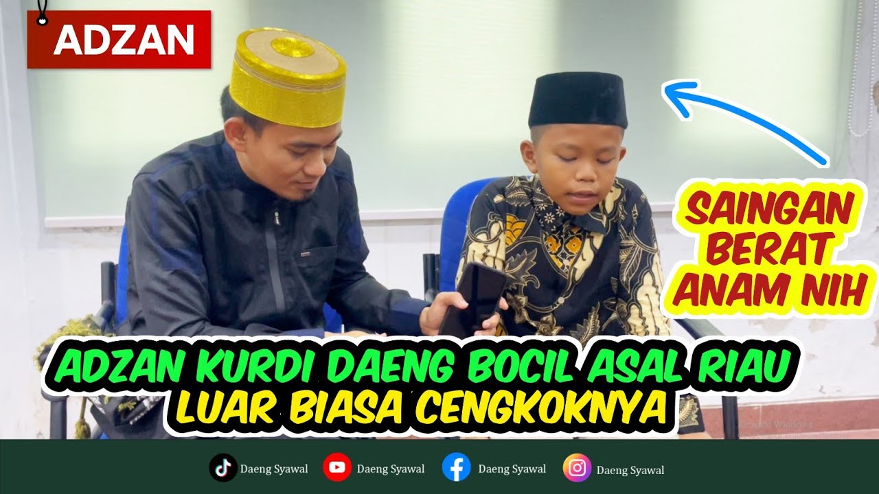 ADZAN | CALON MUADZIN MASA DEPAN NIH! CENGKOKNYA BISA BIKIN HATI BERGETAR