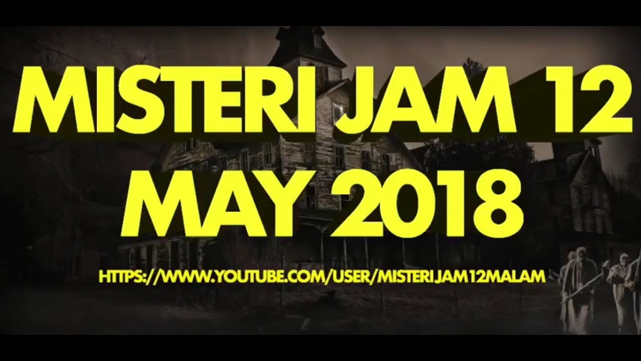 MJ12 Misteri Jam 12 - 8 May 2018 (Hospital Berhantu Kuala Lumpur)
