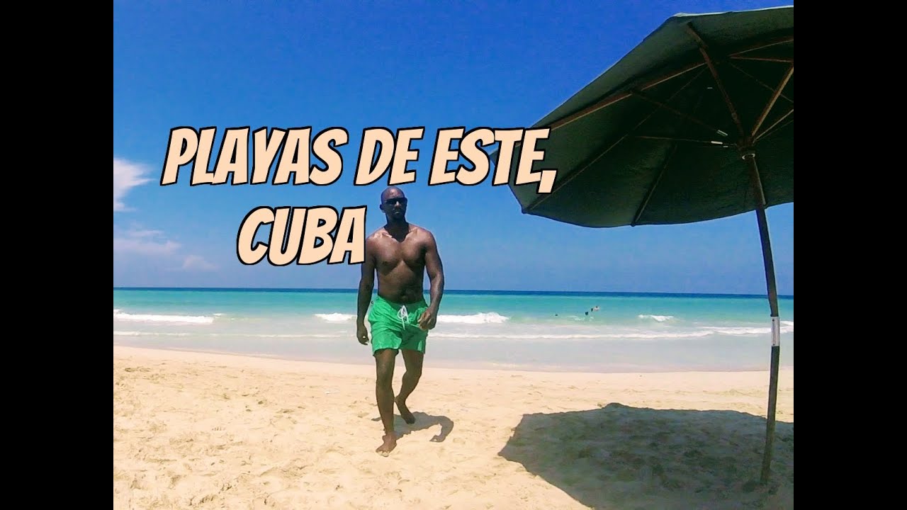 Playas de Este - Best Beach Near Havana Cuba!