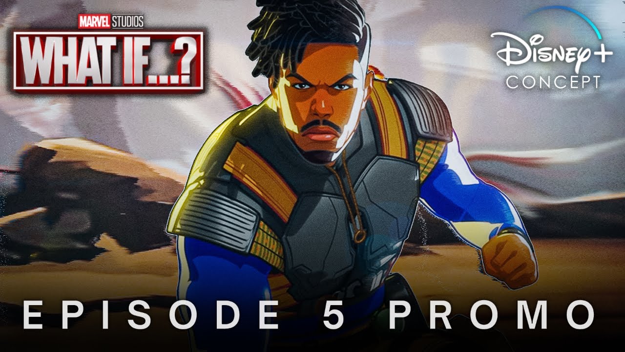 Marvel's What If...? (2021) Episode 5 Promo | Disney+ Concept