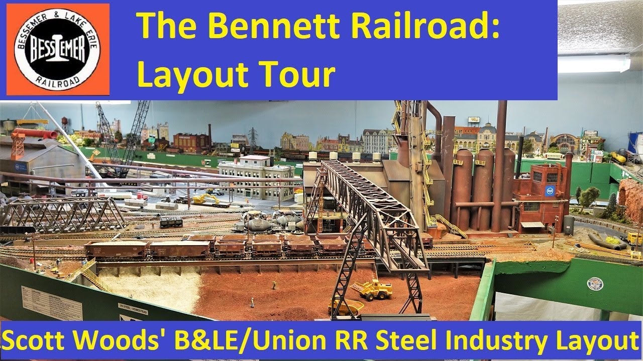BRR Layout Tour:  Scott Woods' B&LE/Union RR Steel Themed Layout