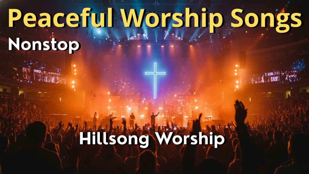 Find Peace in His Presence | Peaceful Worship Songs | Prayer & Trust
