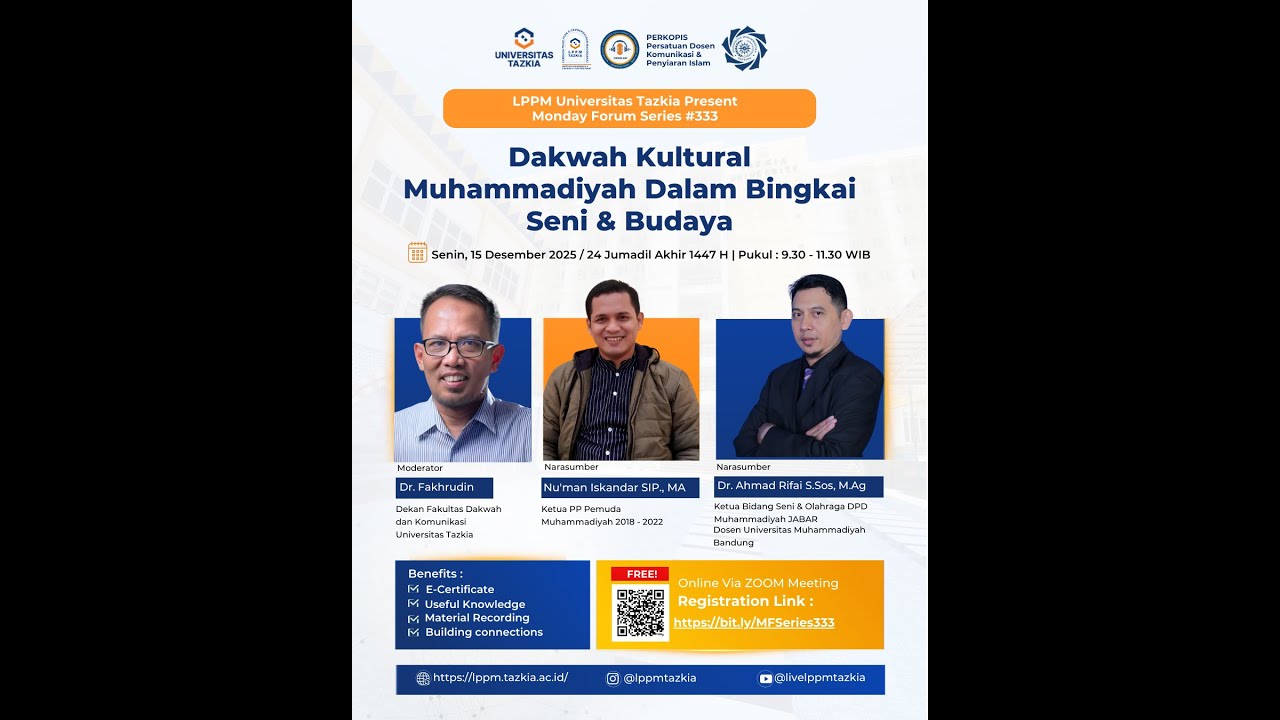 Monday Forum Series #333 | Dakwah Kultural Muhammadiyah Dalam Bingkai Seni & Budaya
