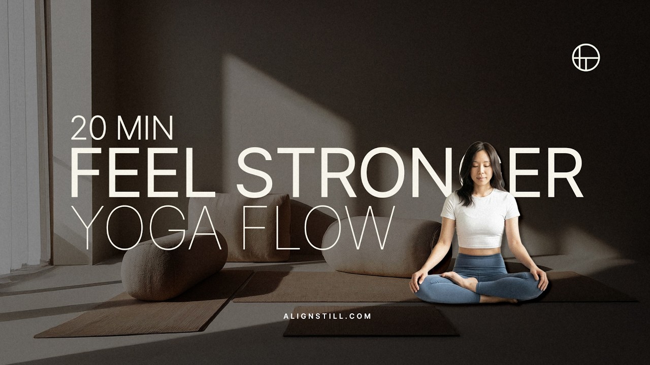 20 Min Feel Stronger Yoga Flow | Gentle Strength & Balance Practice