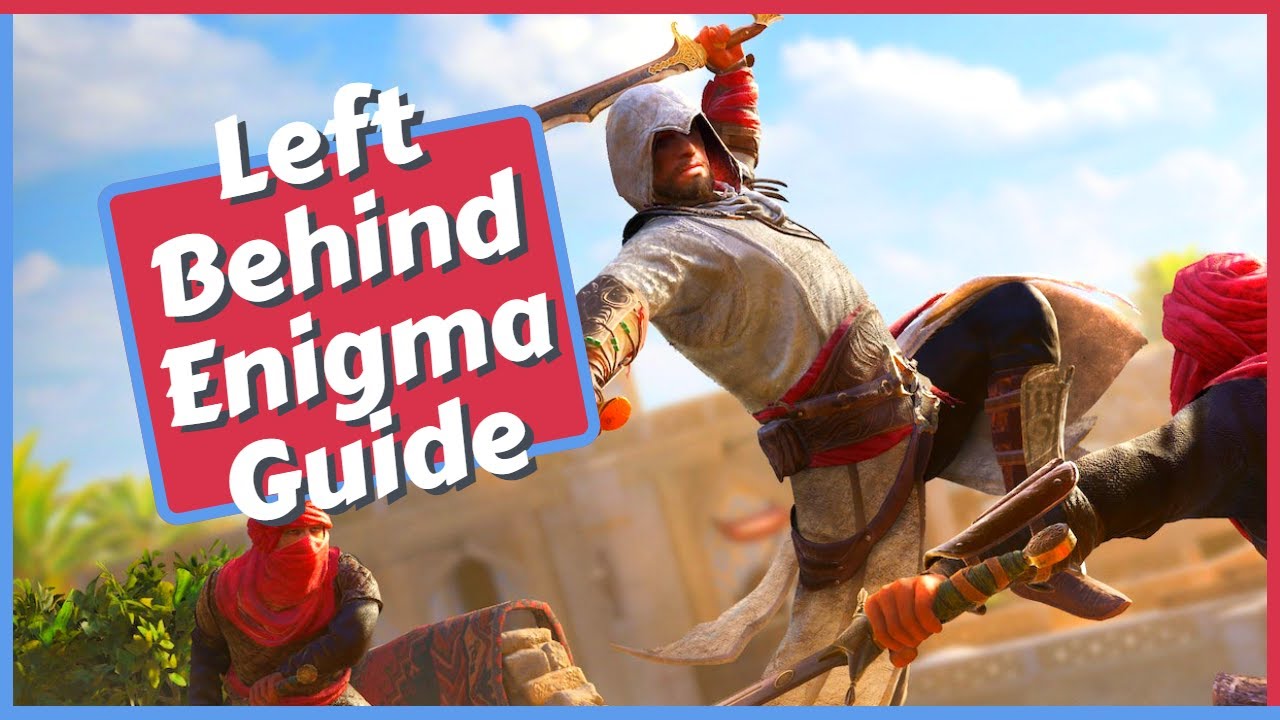 Left Behind Enigma Guide in Assassins Creed Mirage