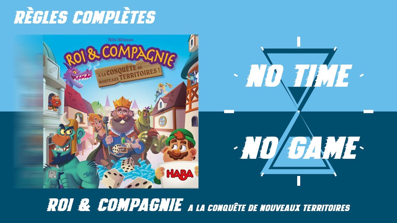 Roi & Compagnie : à la conquête de nouveaux territoires - Règles du jeu complètes
