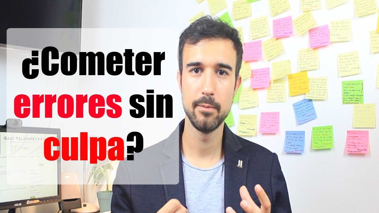 Cometer errores sin culpa | Isaac Palomares