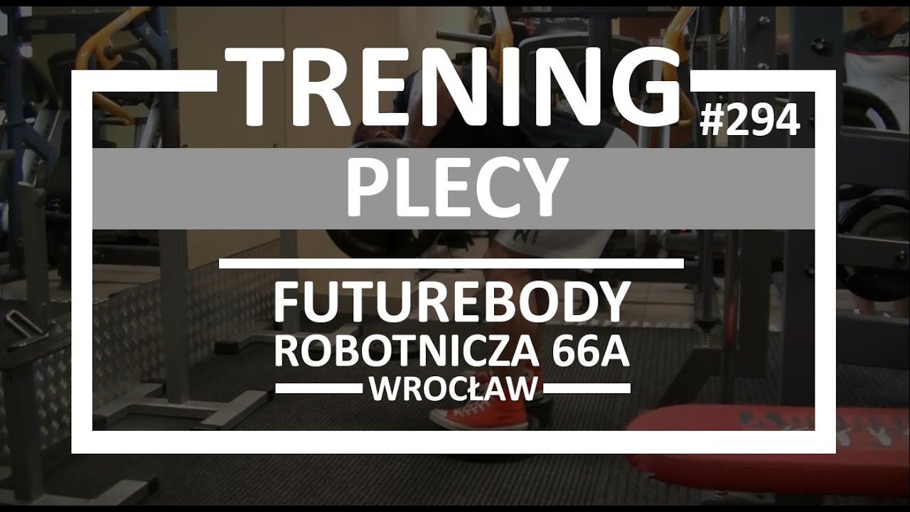 Trening #294 - Plecy