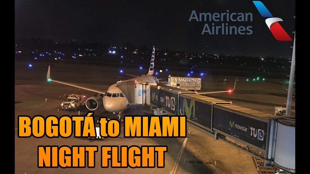 Night flight to the US ! | Bogota Miami BOG-MIA| American Airlines | Airbus A319 | Full Flight (#39)