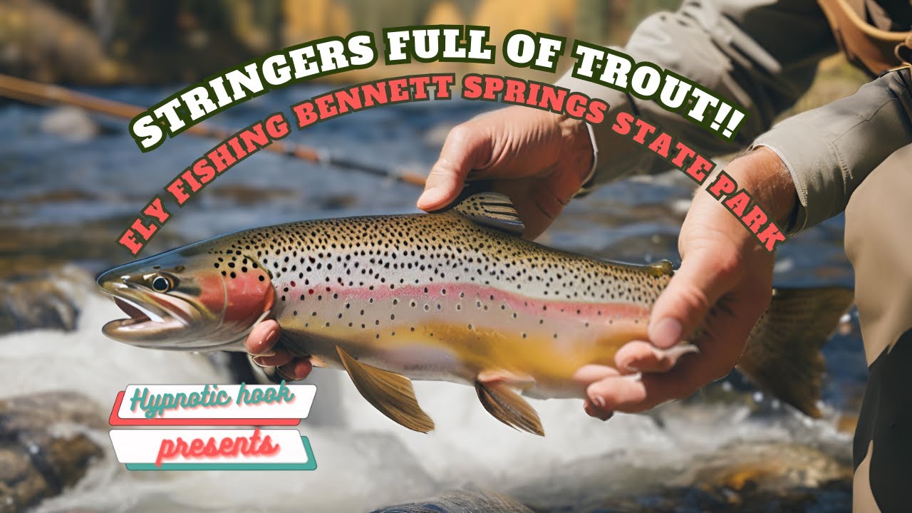 3 Days of EPIC Fly Fishing at Bennett Springs! (2 of 2)