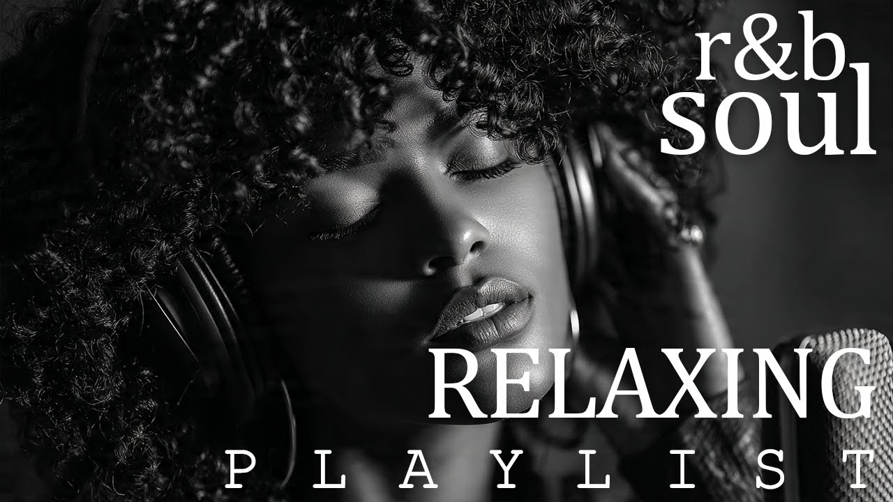 【R&B Soul】Emotional Chill Playlist – Smooth Vocals & Deep Grooves