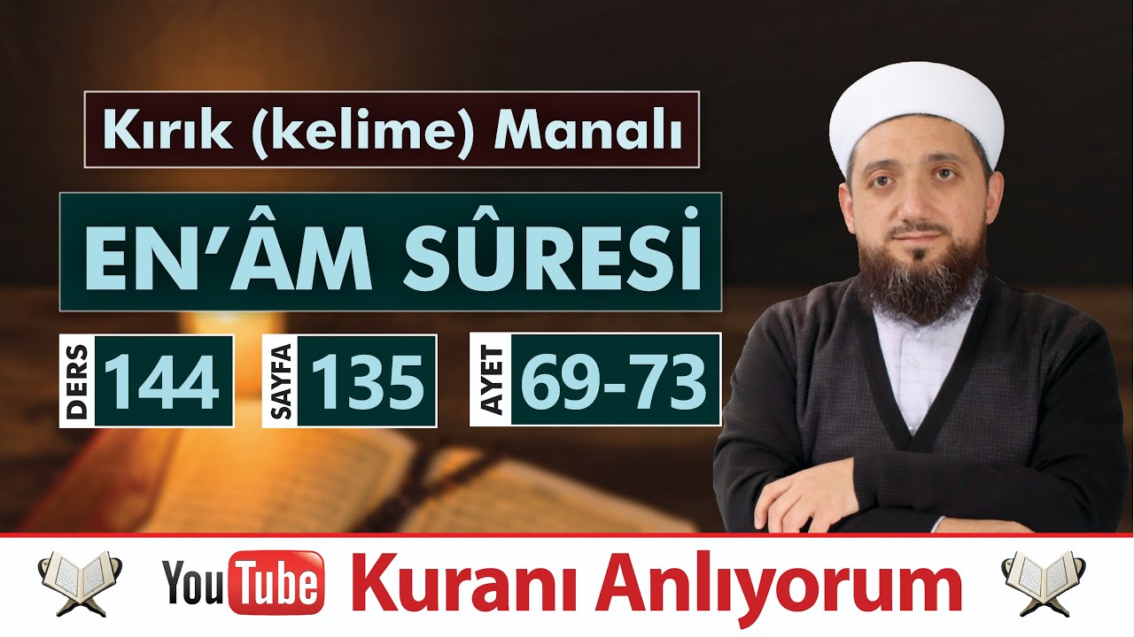 (144) Kırık Manalı EN'ÂM SÛRESİ 69-73 | Kuranı Anlıyorum