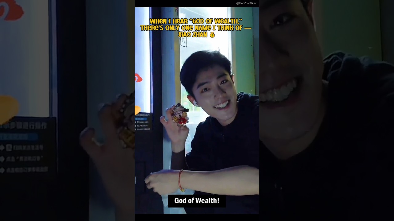 When I hear “God of Wealth,” there’s only one name I think of — Xiao Zhan 💰