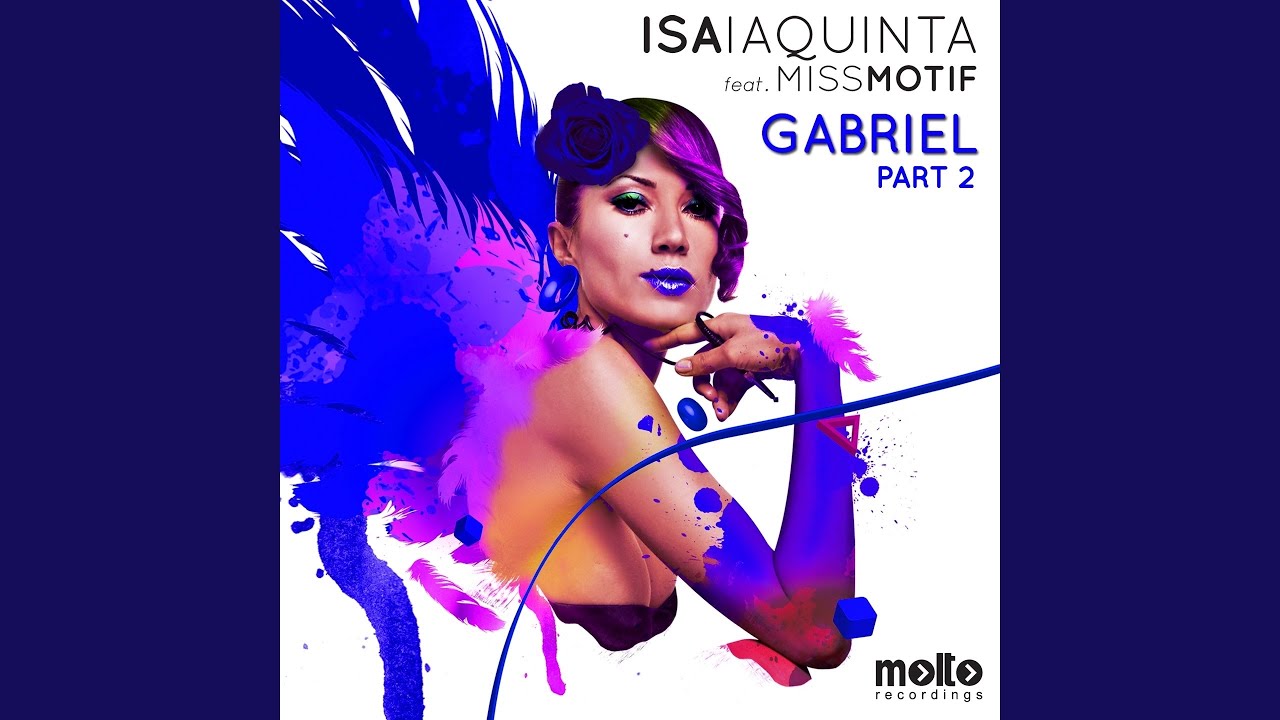 Gabriel (Mistachic Remix) (feat. Miss Motif)
