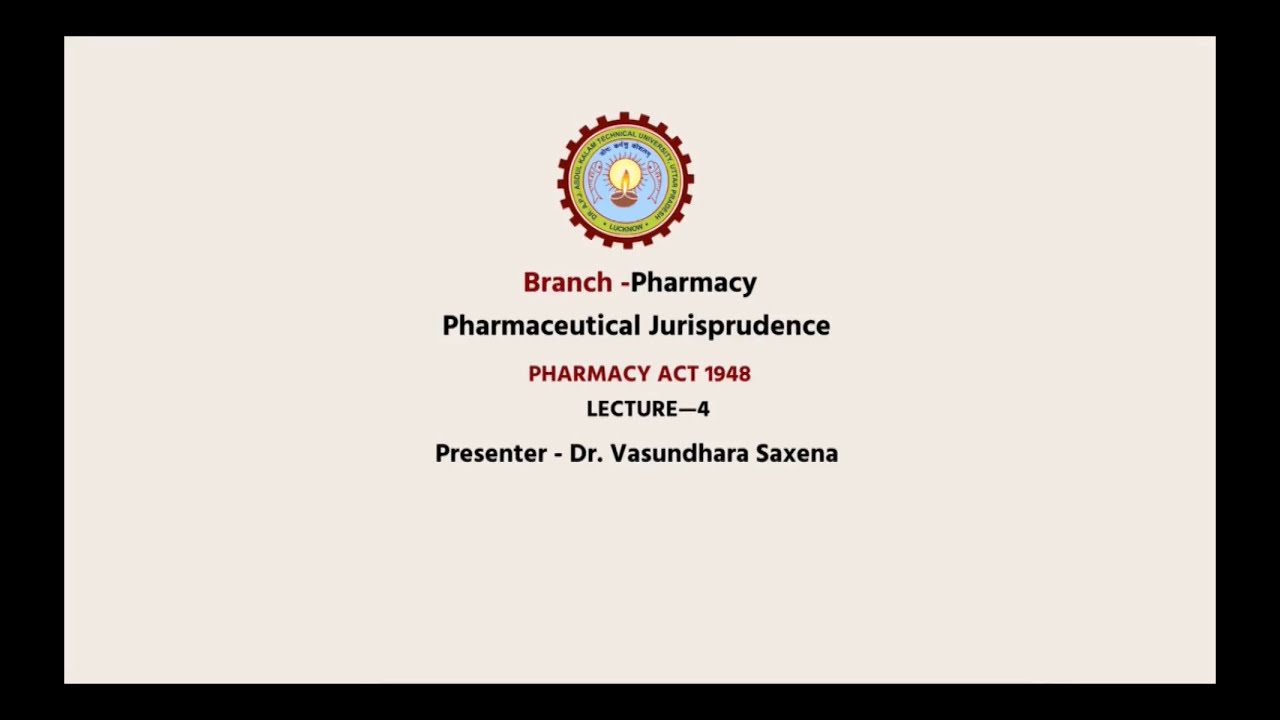 Pharmaceutical Jurisprudence  | Pharmacy Act 1948 Part-4 | AKTU Digital Education