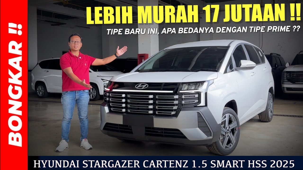 Bongkar !! HYUNDAI STARGAZER CARTENZ 1.5 SMART HSS 2025 || REVIEW EXTERIOR & INTERIOR TERBARU