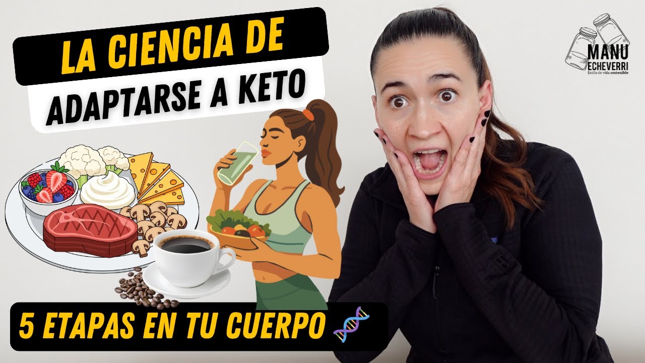 🔥Las 5 ETAPAS de ADAPTACION A KETO Que NADIE Te Explica (No Abandones AÚN!) | Manu Echeverri