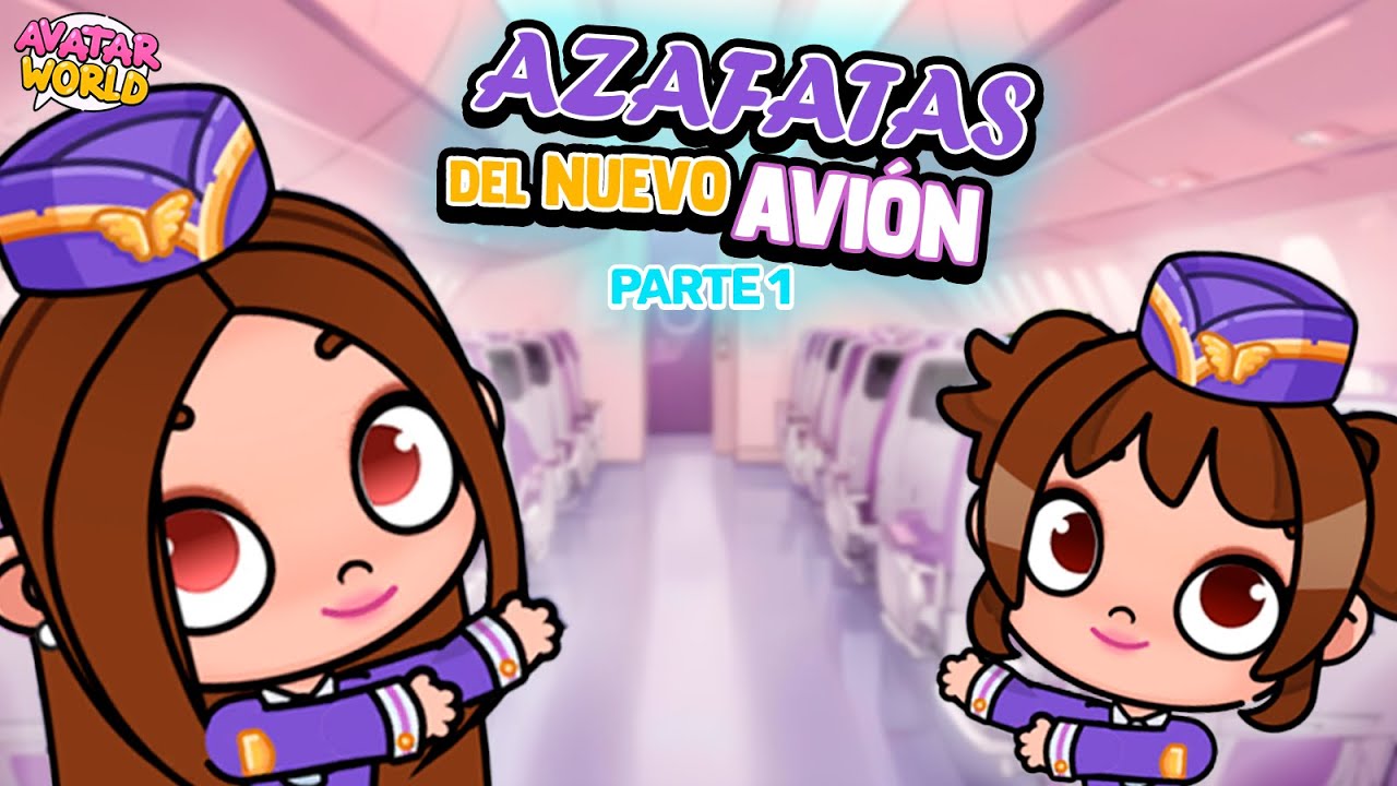 ✈️ ¡Mi Familia se Convierte en Azafatas de Vuelo! | Aventura en Avatar World - Luna Games 🌍