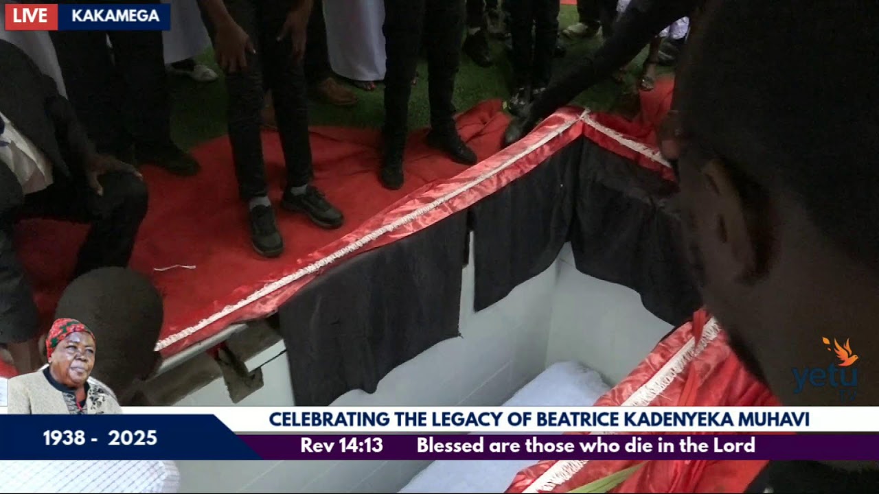 LIVE: Celebrating The Life and Legacy of Beatrice Muhavi || Kakamega