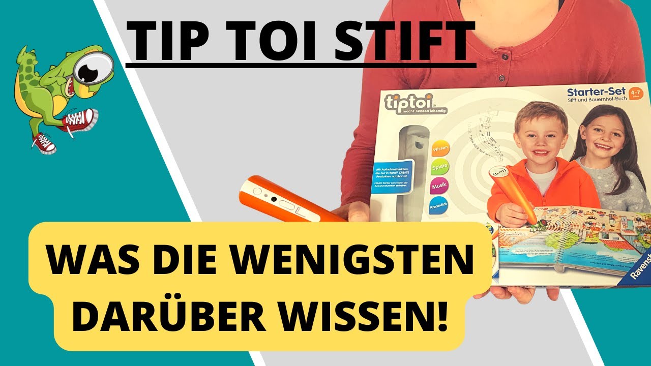 Tip Toi Stift - Was die wenigsten darüber wissen