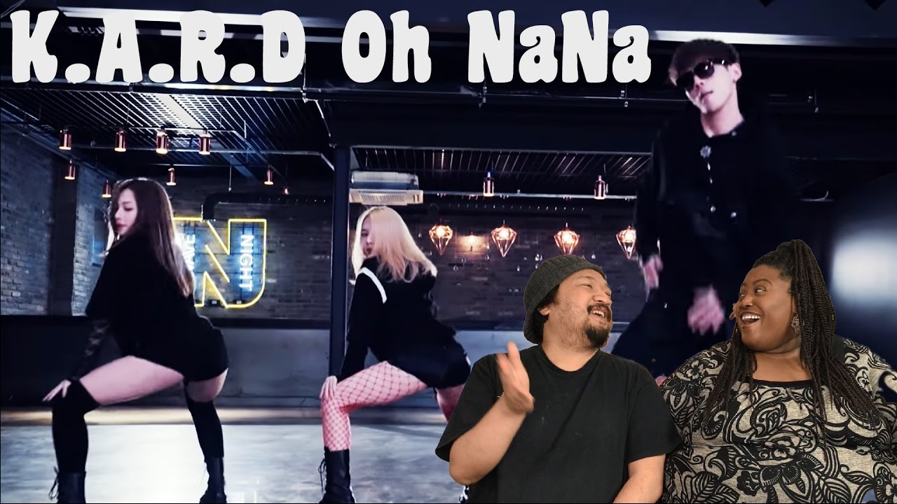 K A R D Oh Nana MV Reaction (Choreo ver. included)