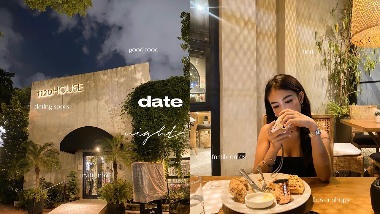 spend some night outs w/ me — dating spots, good food, haul, family dates, flower shops