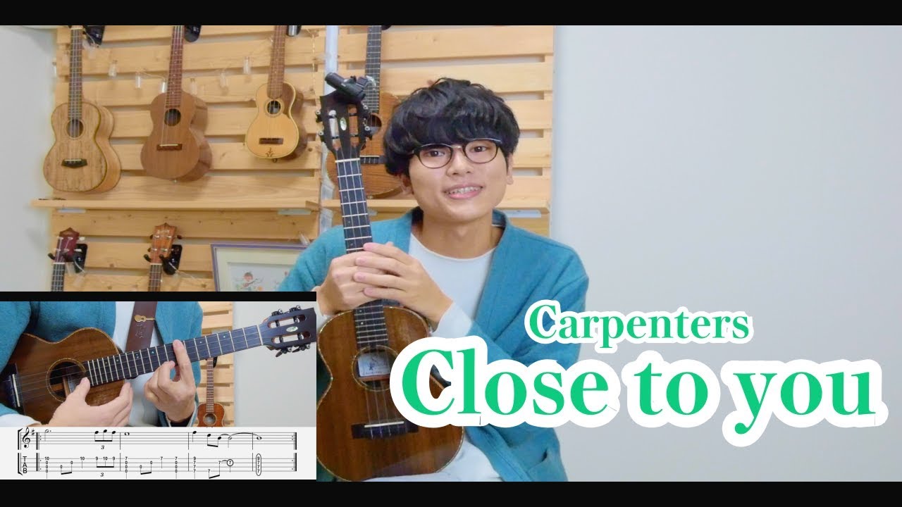 【TAB】Close to you - Carpenters / Solo Ukulele Cover
