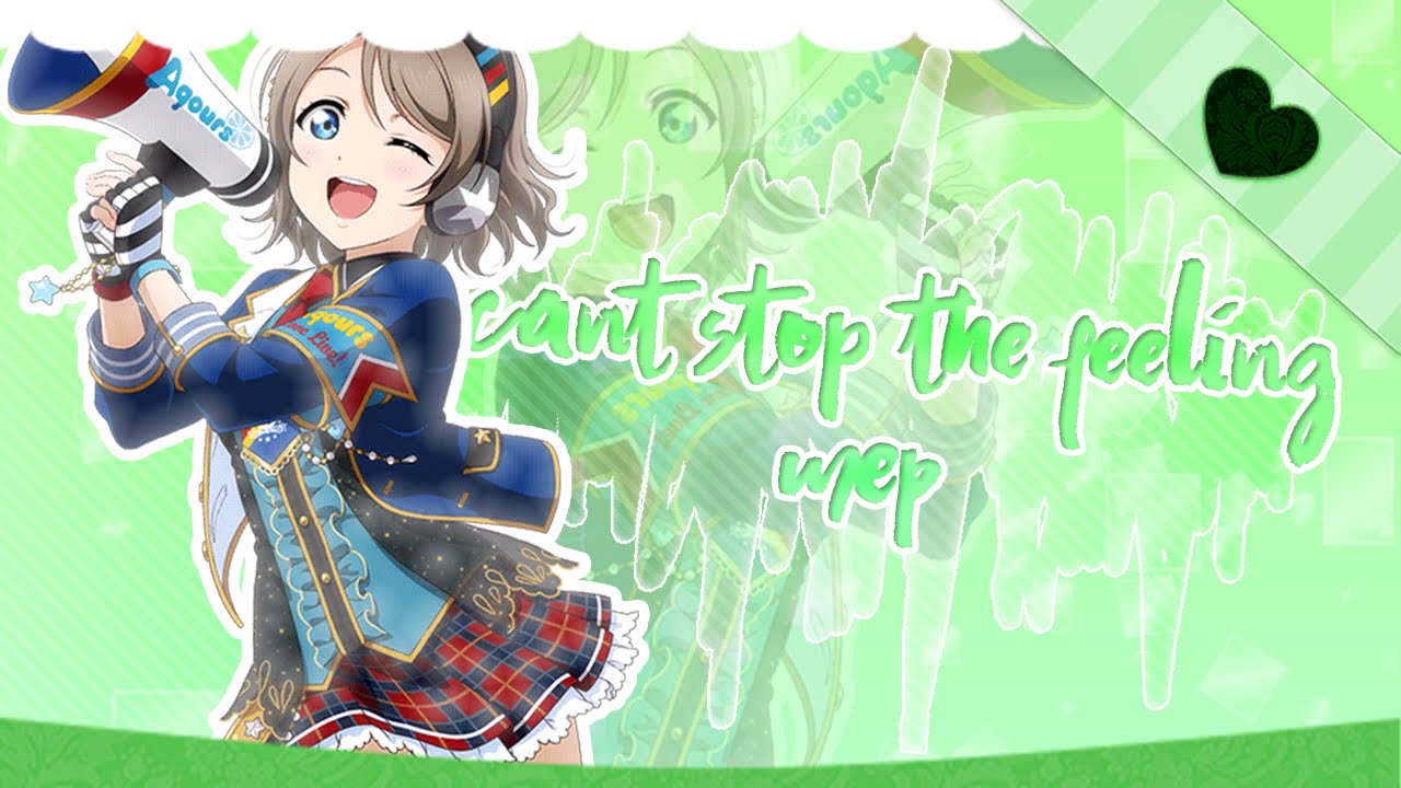 「iPro☆」Can't Stop The Feeling! ll LOVE LIVE MEP